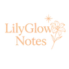 lilyglownotes