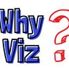 Why Viz