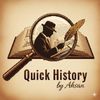 Quick History