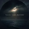 talks_that_matter