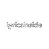lyricsinside