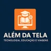 Além da Tela