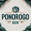 PONOROGO TERKINI