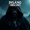 insano.obscuro
