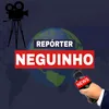 repórter neguinho