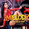 Melody la chica Rap