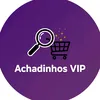 Achadinhos VIP ✨
