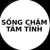 Sống chậm tâm tĩnh