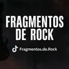 Fragmentos de Rock