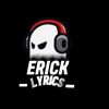 erick.lyrics5