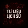 ⓁⓊⒸⓀ⑧ Tư Liệu Lịch Sử