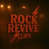 Rockreviveclips