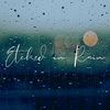 Etched in Rain