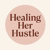 healingherhustlepodcast