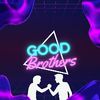 goodbrhothers