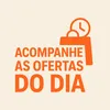 Acompanhe as ofertas do Dia