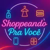 ShoppeandoPraVocê