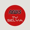 News tv Selva