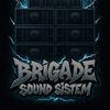 brigade.sound