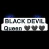 BLACK DEVIL Queen 🖤🖤🖤