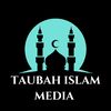 TAUBAH ISLAM MEDIA 2