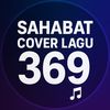 Sahabat Cover Lagu 369