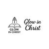 glow in christ