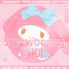Strawberry’s Shop!🍓