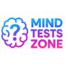 MIND TESTS ZONE