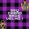 seu.irmo.mais.vel