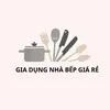 GIA DỤNG NHÀ BẾP GIÁ RẺ