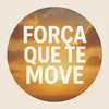 forcaquetemove