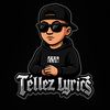 Tellez Lyrics