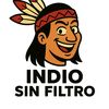 Indio Sin Filtro