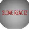 slime_reactz