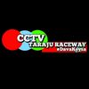 CCTV TARAJU RACEWAY