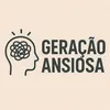 ansiosageracao