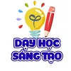Dạy học sáng tạo