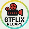 gtflixrecaps