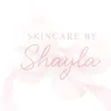 Skincare By Shayla💗