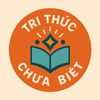 Tri Thức Chưa Biết