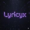 Lyricyx