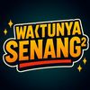 waktunya.senang