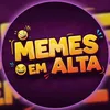 Memes em alta