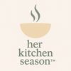 her.kitchen.seaso