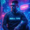 Niell Tips