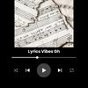 lyricVibes Gh