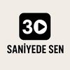 30saniyedesen