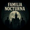 Familia Nocturna