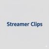 Streamer_clips